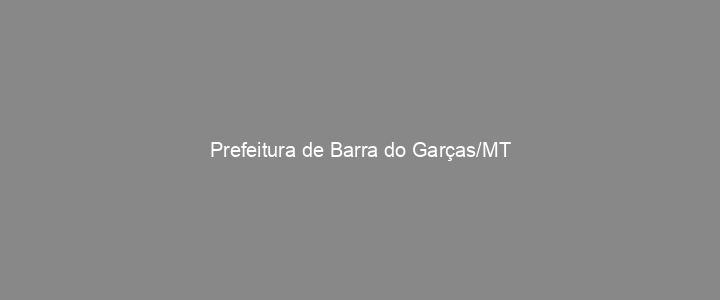 Provas Anteriores Prefeitura de Barra do Garças/MT